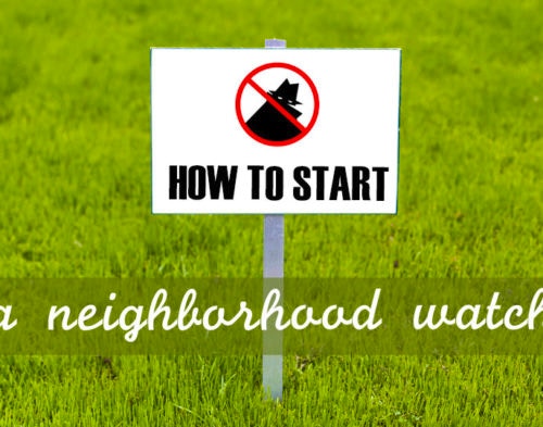 How to Start a Neighborhood Watch